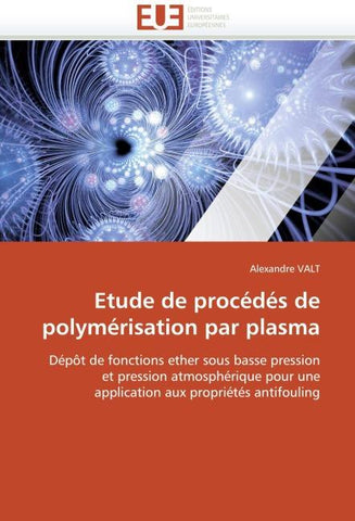 Etude de procédés de polymérisation par plasma