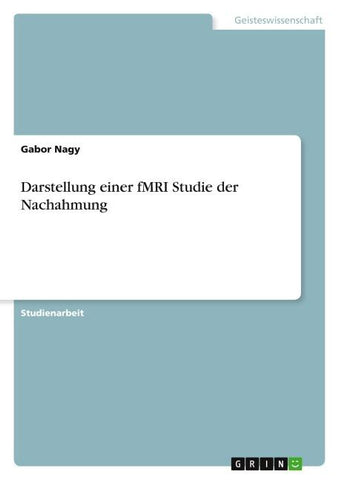 Darstellung einer fMRI Studie der Nachahmung