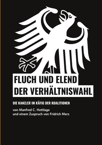 Fluch und Elend der Verhältniswahl