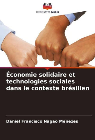 Économie solidaire et technologies sociales dans le contexte brésilien