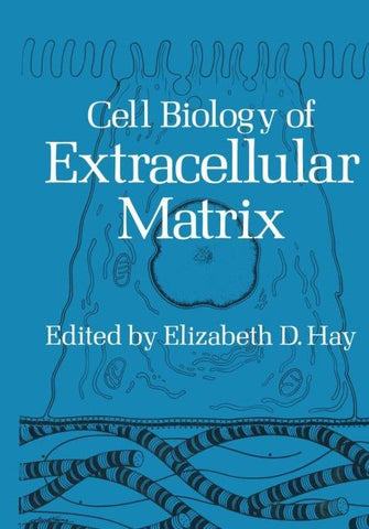 Cell Biology of Extracellular Matrix