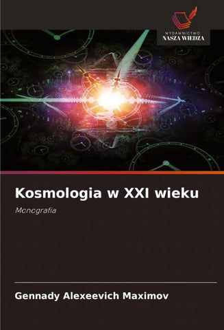 Kosmologia w XXI wieku