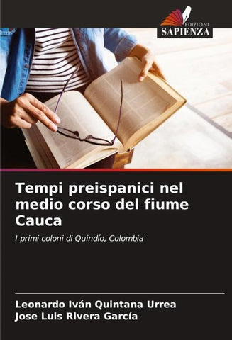 Tempi preispanici nel medio corso del fiume Cauca