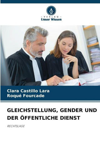 GLEICHSTELLUNG, GENDER UND DER ÖFFENTLICHE DIENST