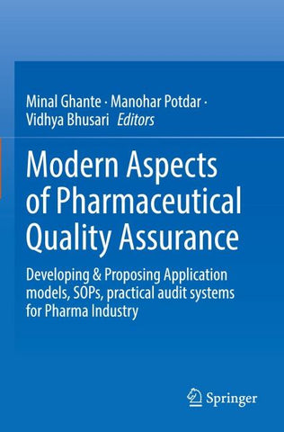 Modern Aspects of Pharmaceutical Quality Assurance