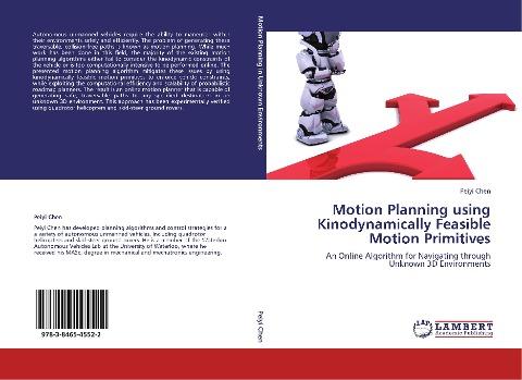 Motion Planning using Kinodynamically Feasible Motion Primitives