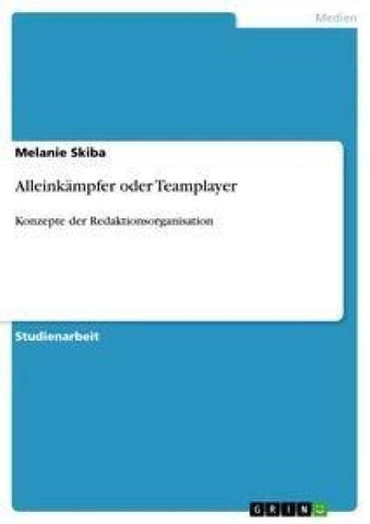 Alleinkämpfer oder Teamplayer