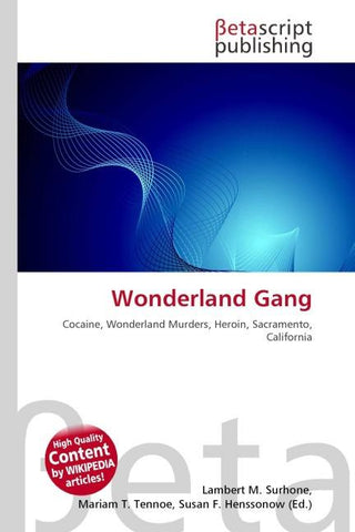 Wonderland Gang