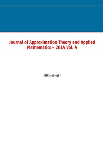 Journal of Approximation Theory and Applied Mathematics - 2014 Vol. 4