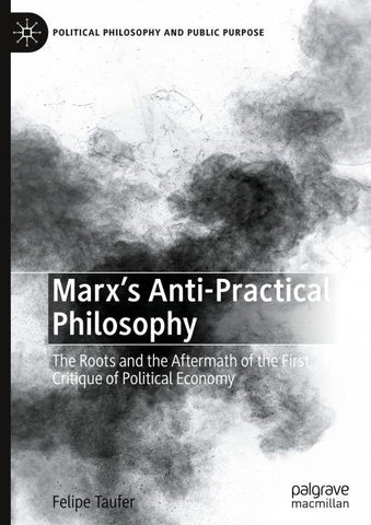 Marx's Anti-Practical Philosophy
