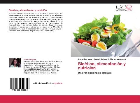 Bioética, alimentación y nutrición