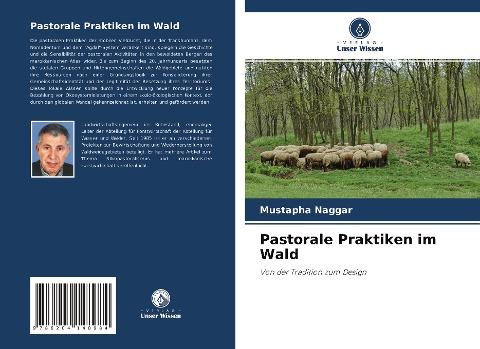 Pastorale Praktiken im Wald