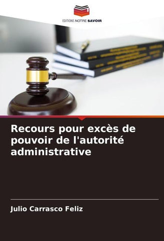 Recours pour excès de pouvoir de l'autorité administrative