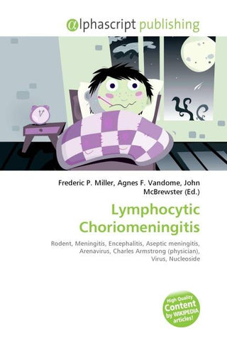 Lymphocytic Choriomeningitis