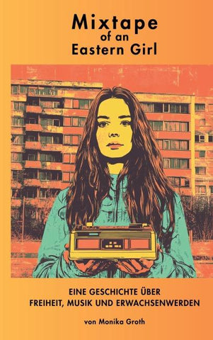 Mixtape of an Eastern Girl