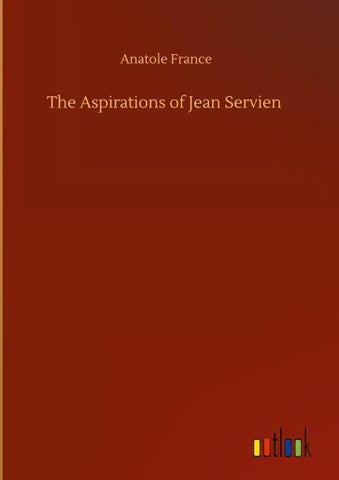 The Aspirations of Jean Servien