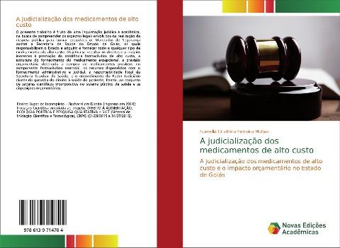 A judicialização dos medicamentos de alto custo