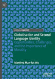 Globalisation and Second Language Identity