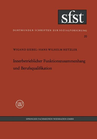 Innerbetrieblicher Funktionszusammenhang und Berufsqualifikation