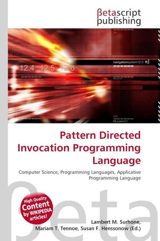 Pattern Directed Invocation Programming Language