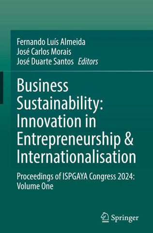 Business Sustainability: Innovation in Entrepreneurship & Internationalisation