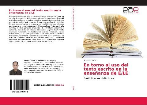 En torno al uso del texto escrito en la enseñanza de E/LE