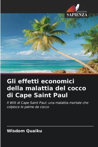 Gli effetti economici della malattia del cocco di Cape Saint Paul