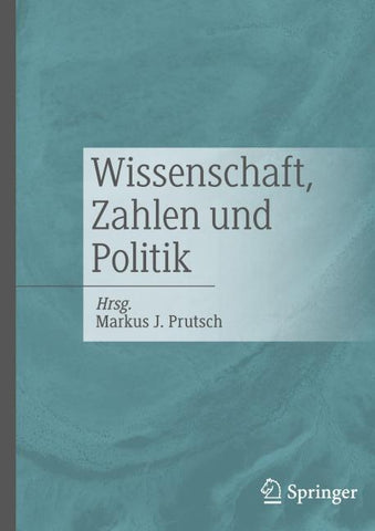 Wissenschaft, Zahlen und Politik