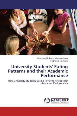 University Students' Eating Patterns and their Academic Performance