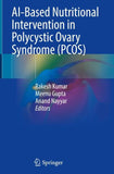 AI-Based Nutritional Intervention in Polycystic Ovary Syndrome (PCOS)