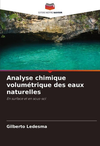Analyse chimique volumétrique des eaux naturelles