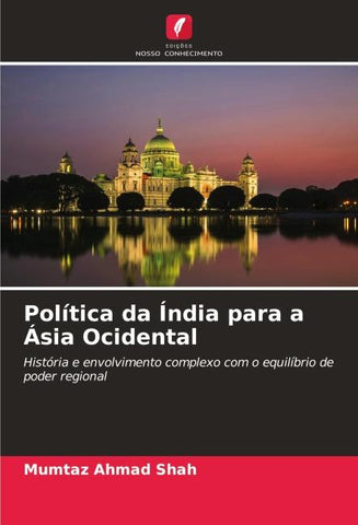 Política da Índia para a Ásia Ocidental