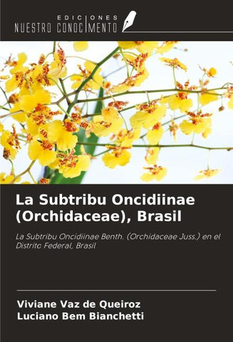 La Subtribu Oncidiinae (Orchidaceae), Brasil