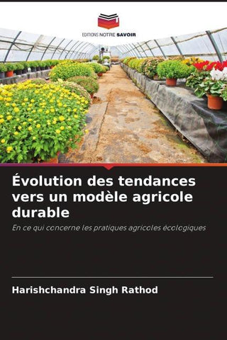 Évolution des tendances vers un modèle agricole durable