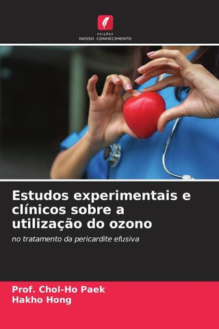 Estudos experimentais e clínicos sobre a utilização do ozono