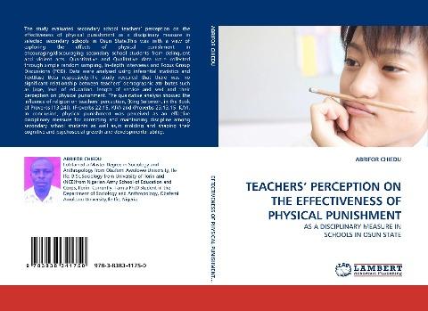 TEACHERS' PERCEPTION ON THE EFFECTIVENESS OF PHYSICAL PUNISHMENT