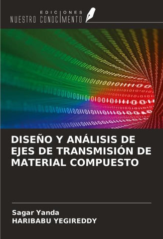 DISEÑO Y ANÁLISIS DE EJES DE TRANSMISIÓN DE MATERIAL COMPUESTO