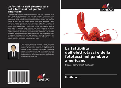 La fattibilità dell'elettrotassi e della fototassi nel gambero americano