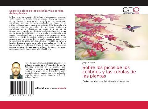 Sobre los picos de los colibríes y las corolas de las plantas