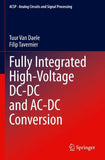 Fully Integrated High-Voltage DC-DC and AC-DC Conversion