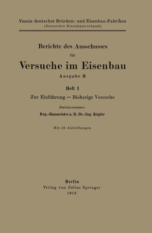 Berichte des Ausschusses für Versuche im Eisenbau Ausgabe B