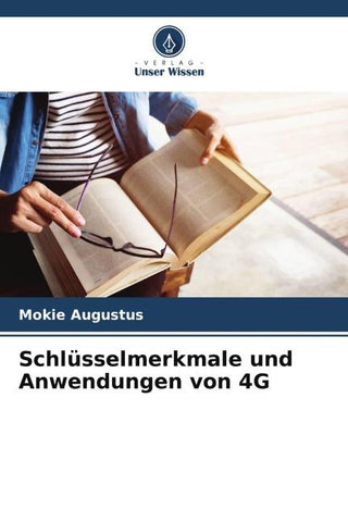 Schlüsselmerkmale und Anwendungen von 4G