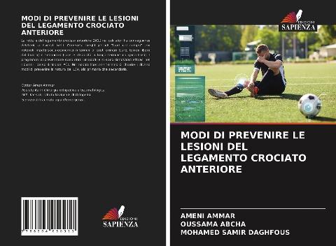 MODI DI PREVENIRE LE LESIONI DEL LEGAMENTO CROCIATO ANTERIORE