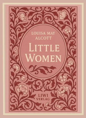 Louisa May Alcott: Little Women (English Edition)