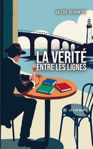 La vérité entre les lignes