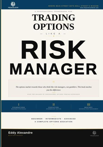 Trading Options Like a Risk Manager