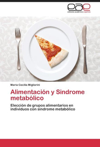 Alimentación y Sindrome metabólico