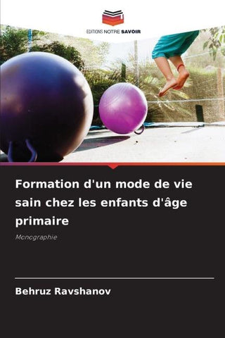 Formation d'un mode de vie sain chez les enfants d'âge primaire