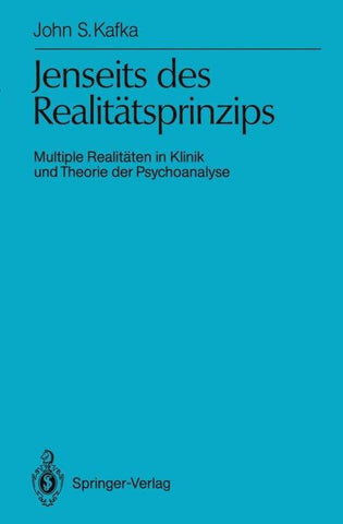 Jenseits des Realitätsprinzips