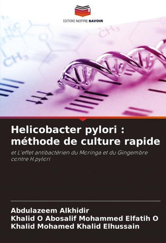 Helicobacter pylori : méthode de culture rapide